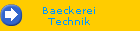 Baeckerei 
Technik